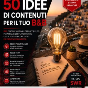 50 Idee di contenuti per il tuo B&B
